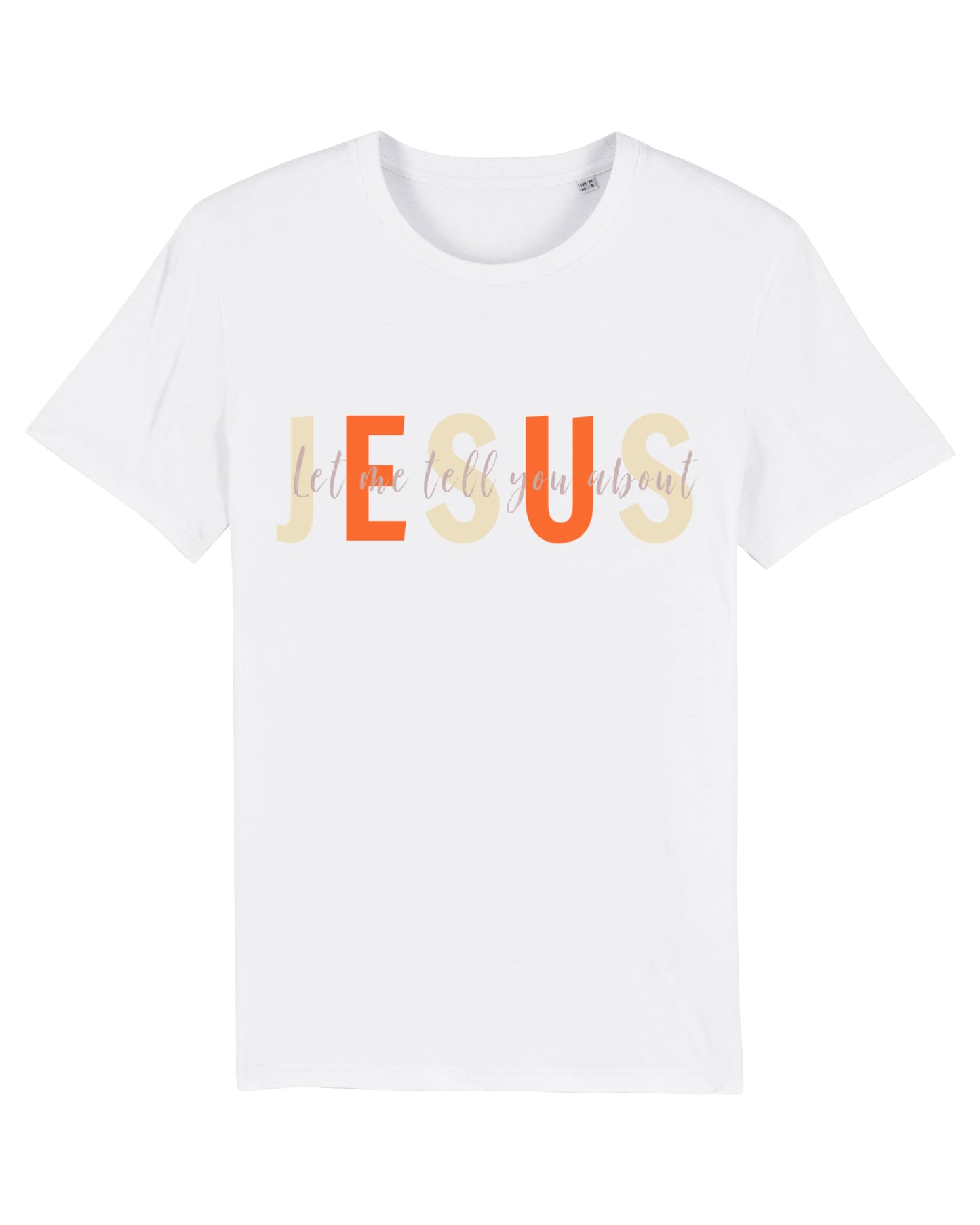 Hvid T-shirt med farvt skrift - "Let me tell you about Jesus"