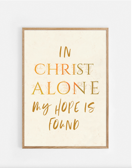 Plakat, In Christ alone
