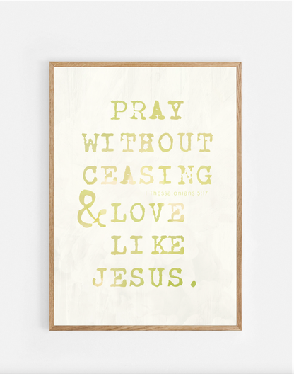 Plakat, 1. Thessalonians 5:17