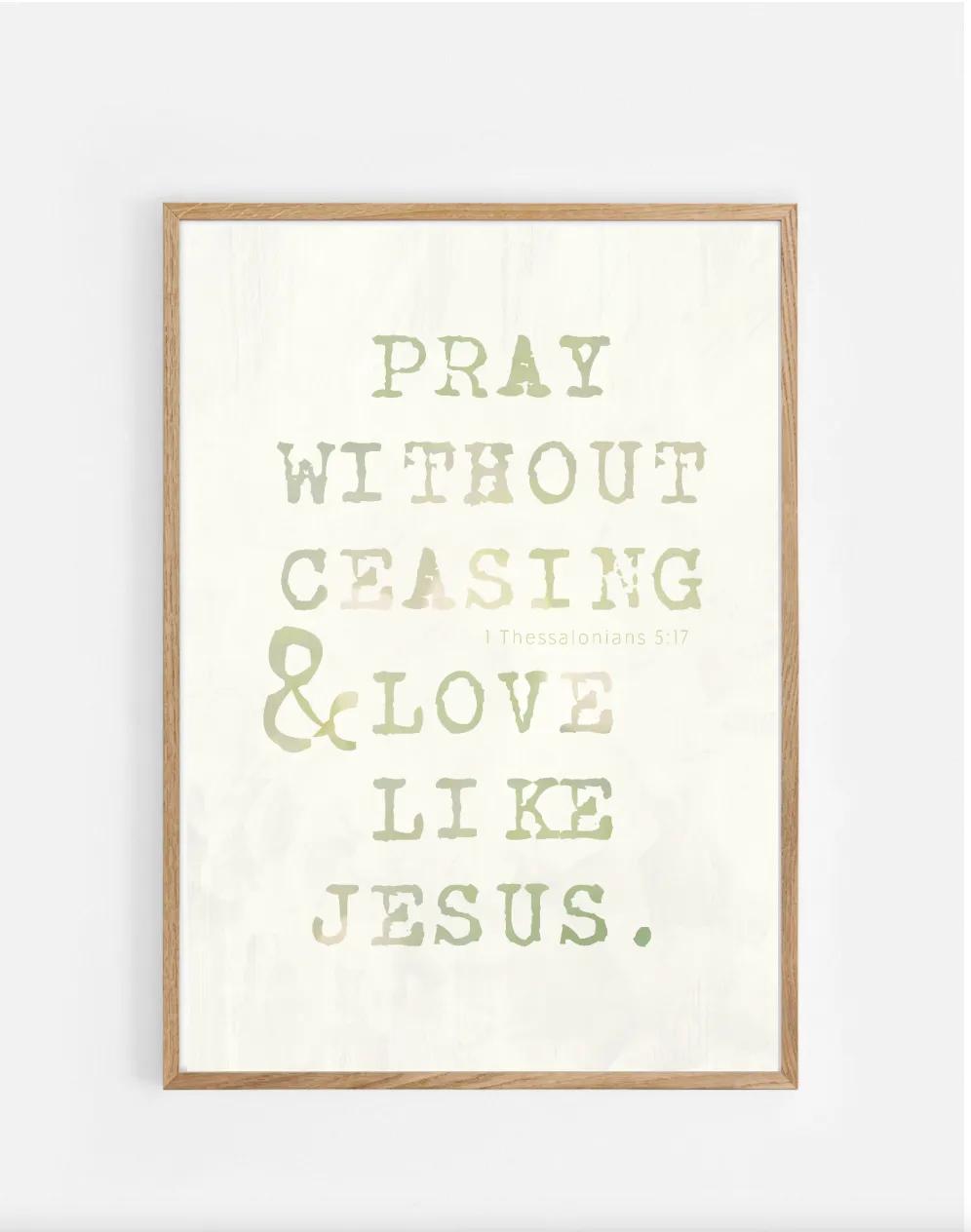 Plakat, 1. Thessalonians 5:17