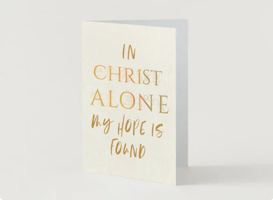 Kort, in Christ alone my hope is found