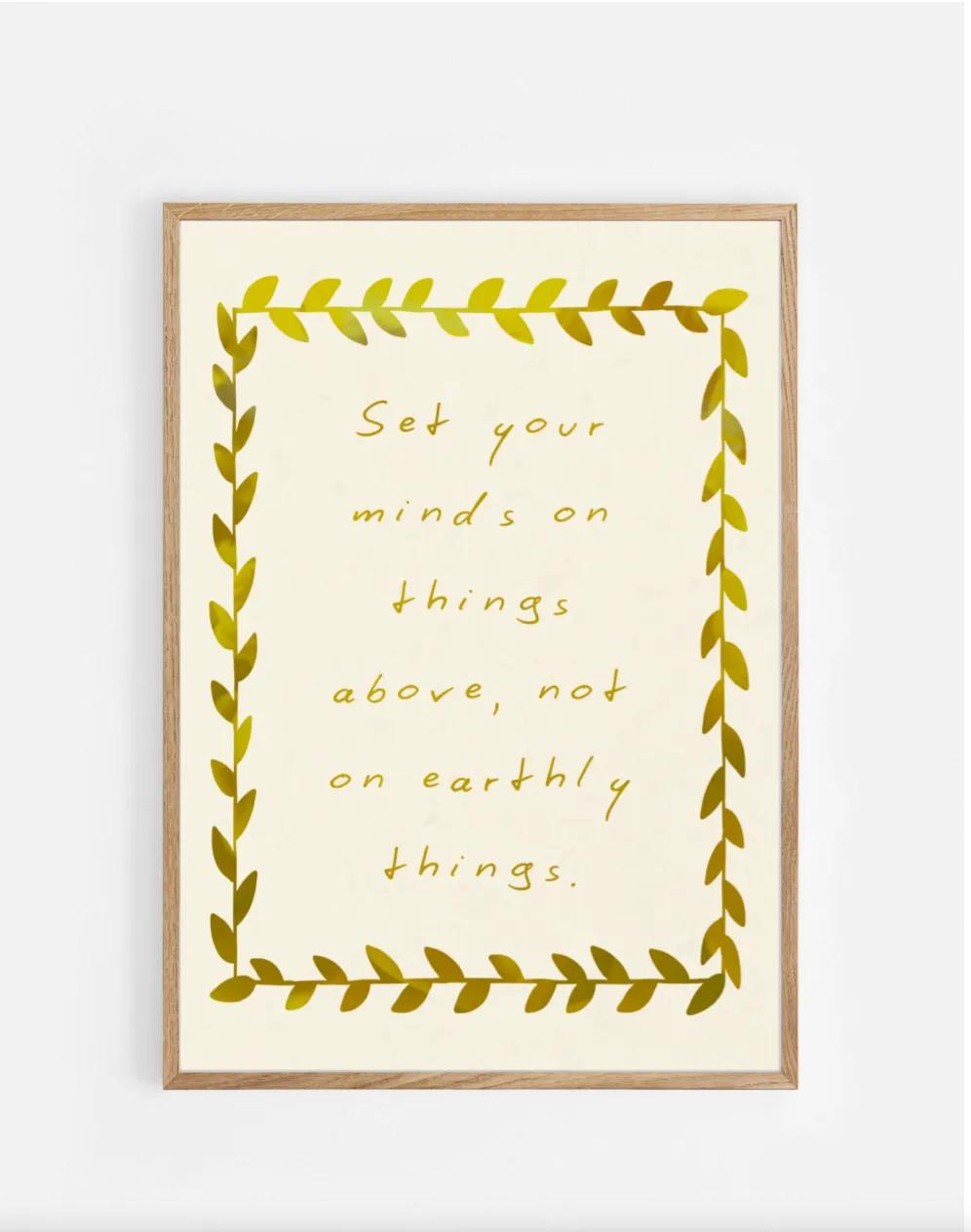 Plakat, Colossians 3:2