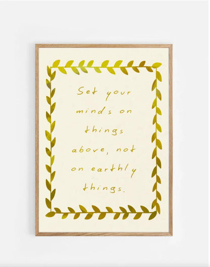 Plakat, Colossians 3:2