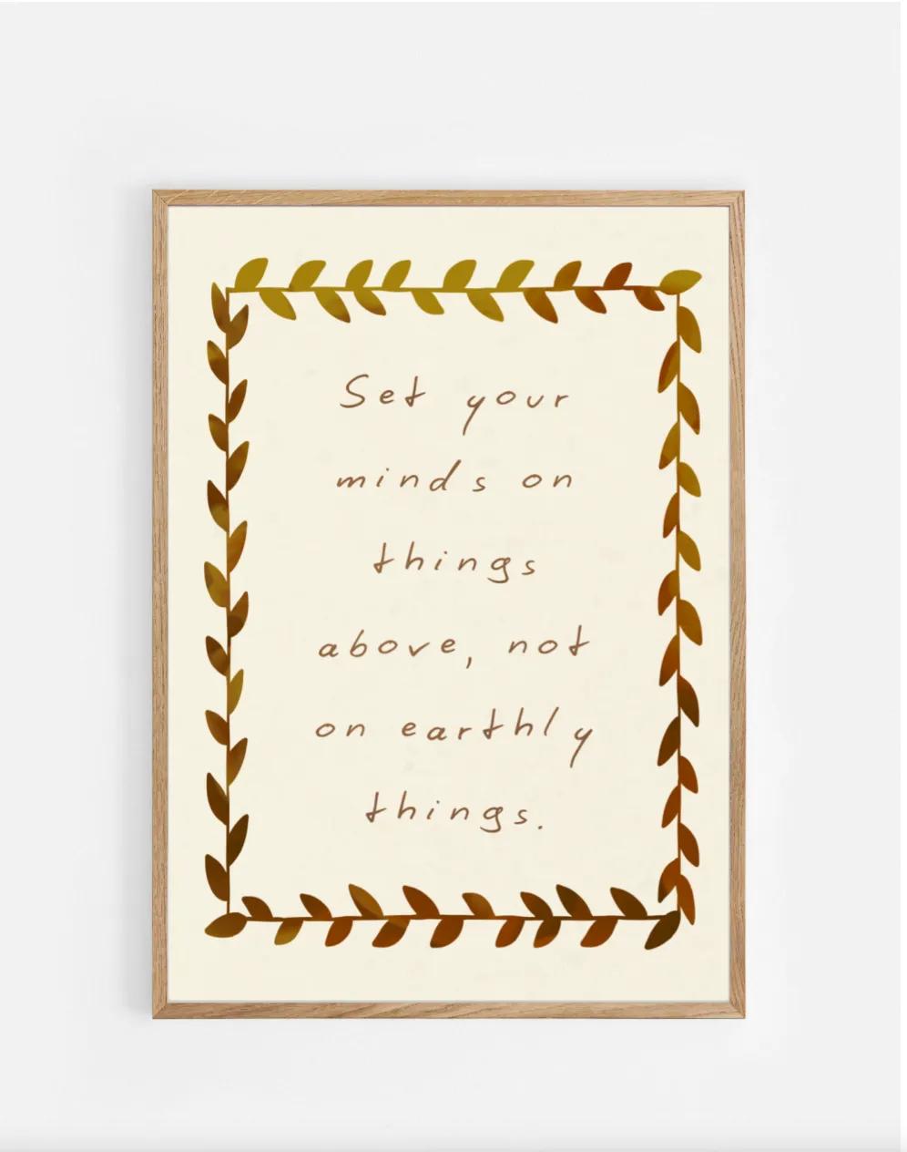 Plakat, Colossians 3:2