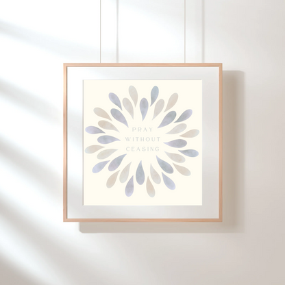 Plakat, Pray without ceasing